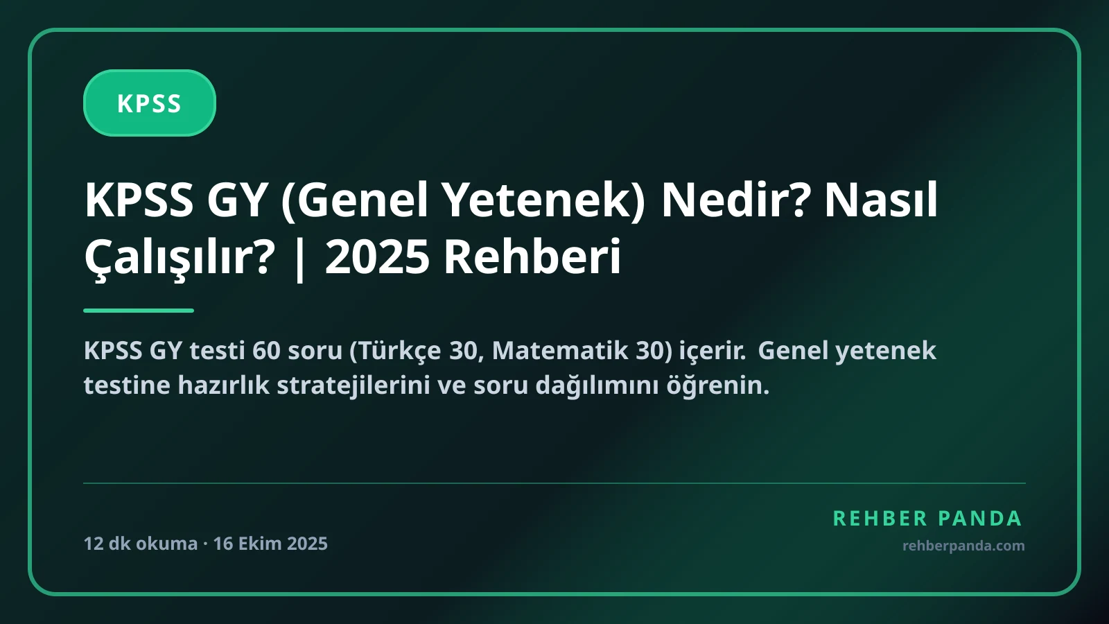 KPSS GY (Genel Yetenek) Nedir? Nasıl Çalışılır? | 2025 Rehberi