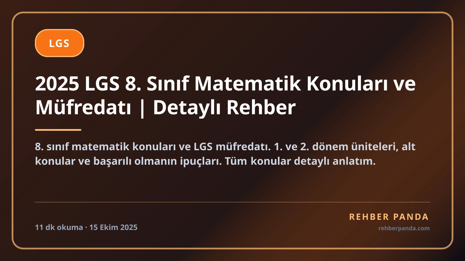 2025 LGS 8. Sınıf Matematik Konuları ve Müfredatı | Detaylı Rehber