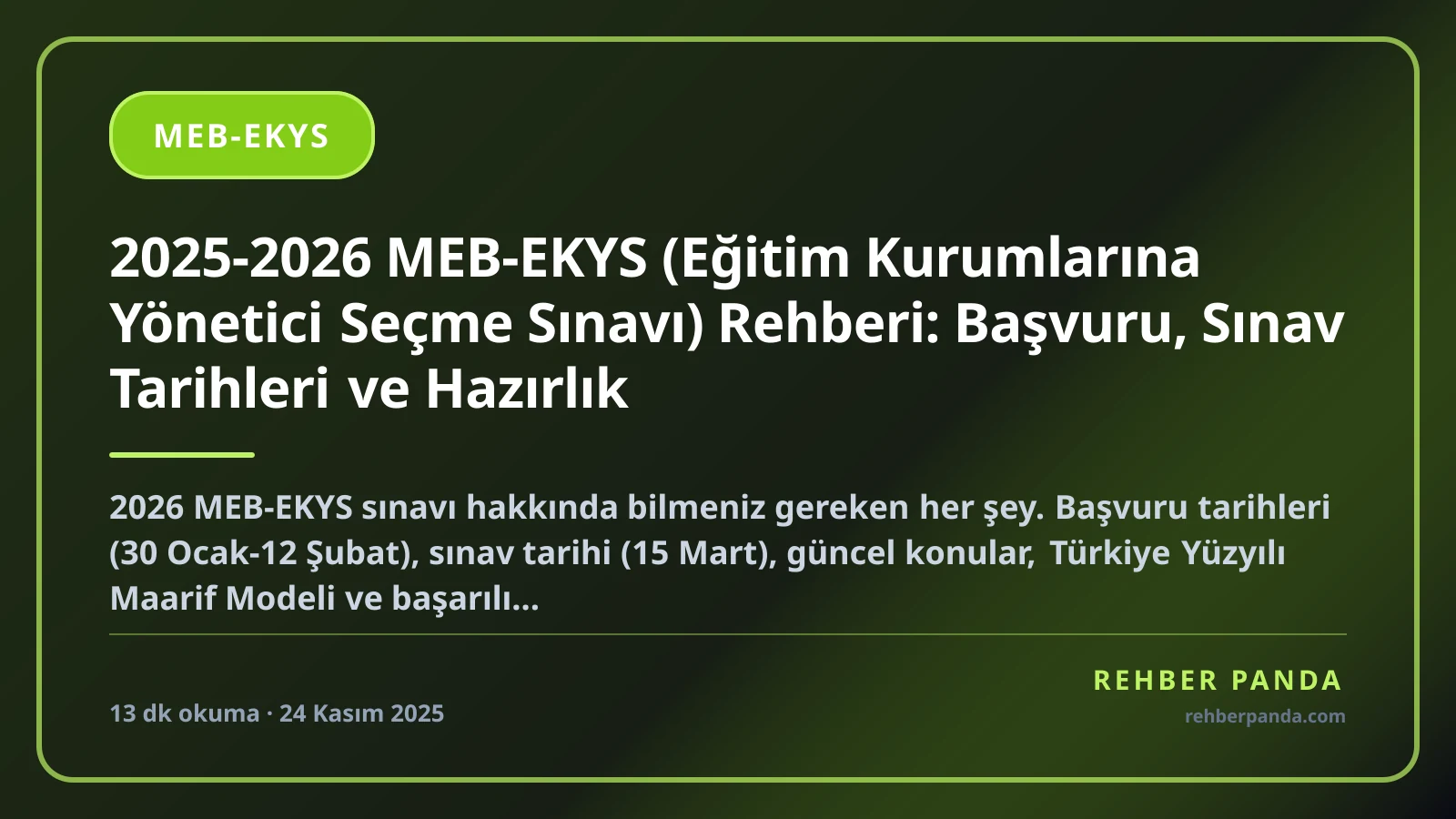 2025-2026 MEB-EKYS (Eğitim Kurumlarına Yönetici Seçme Sınavı) Rehberi: Başvuru, Sınav Tarihleri ve Hazırlık