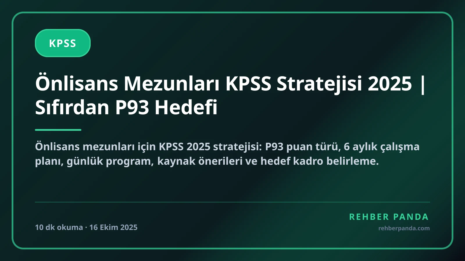 Önlisans Mezunları KPSS Stratejisi 2025 | Sıfırdan P93 Hedefi
