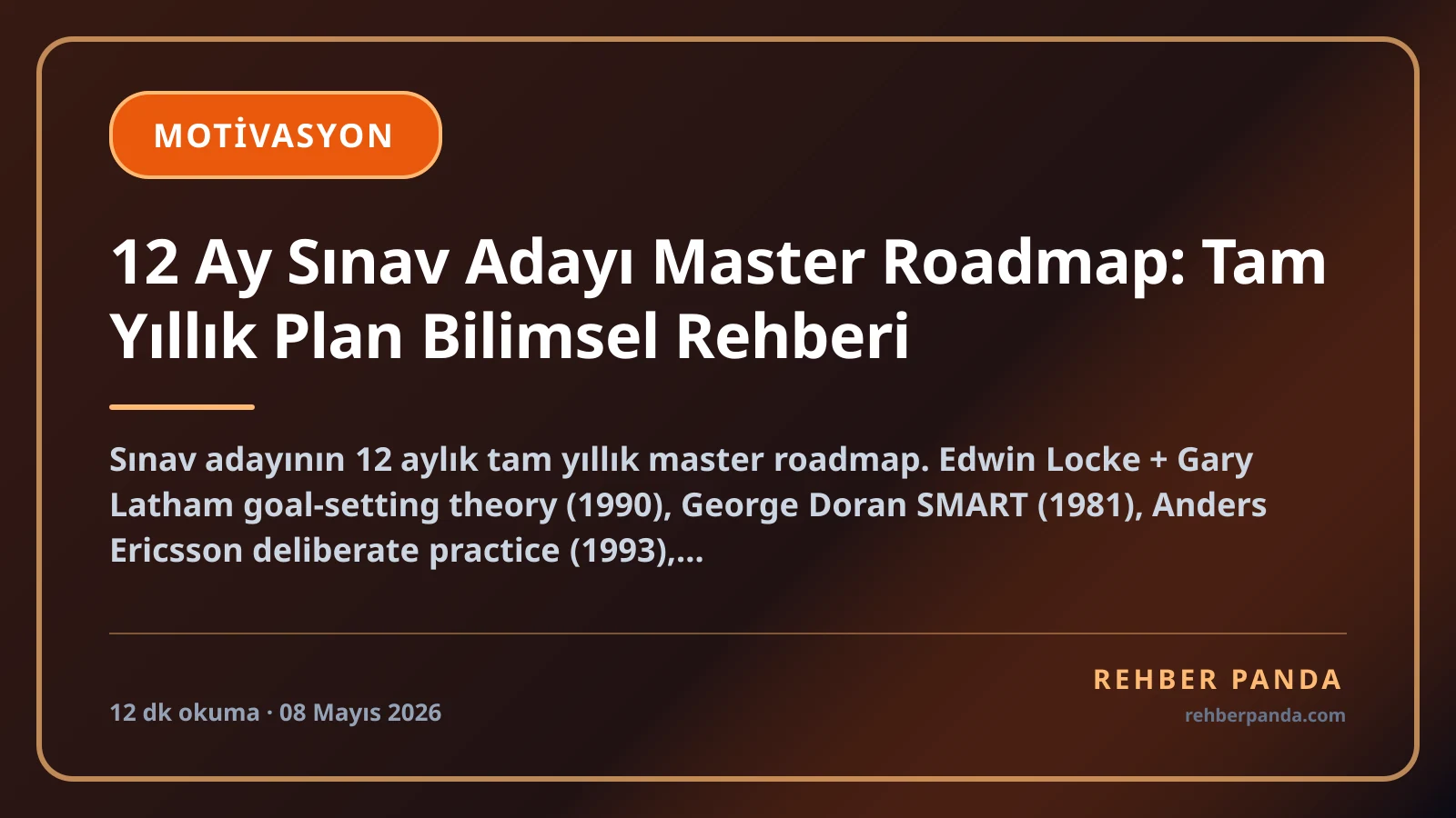 12 Ay Sınav Adayı Master Roadmap: Tam Yıllık Plan Bilimsel Rehberi