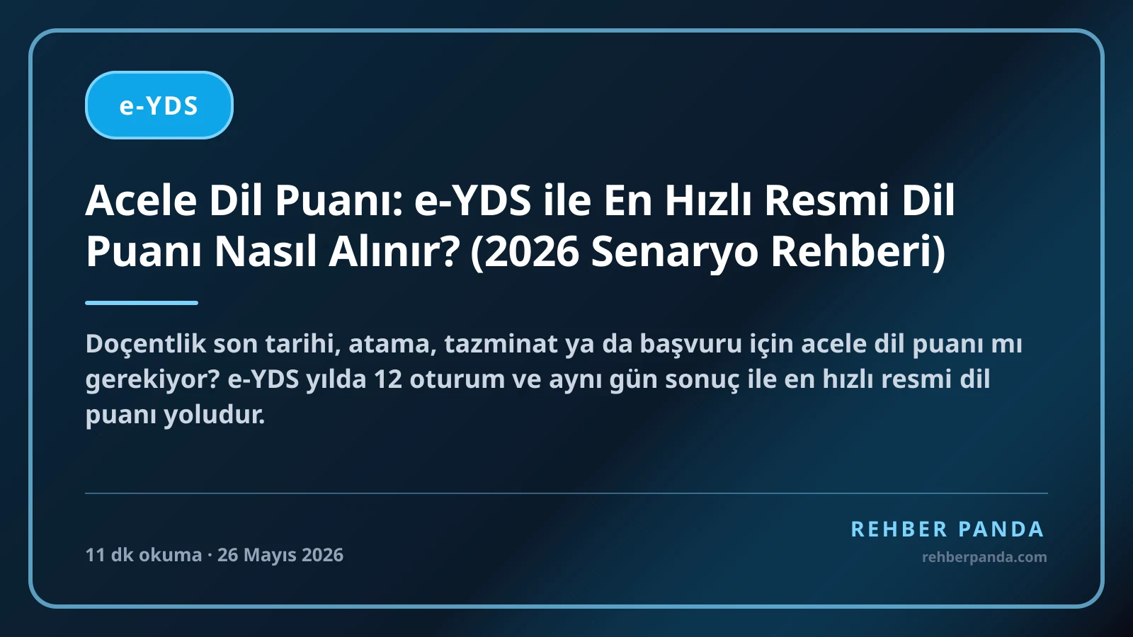 Acele Dil Puanı: e-YDS ile En Hızlı Resmi Dil Puanı Nasıl Alınır? (2026 Senaryo Rehberi)