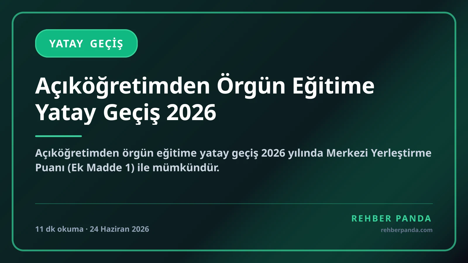 Açıköğretimden Örgün Eğitime Yatay Geçiş 2026