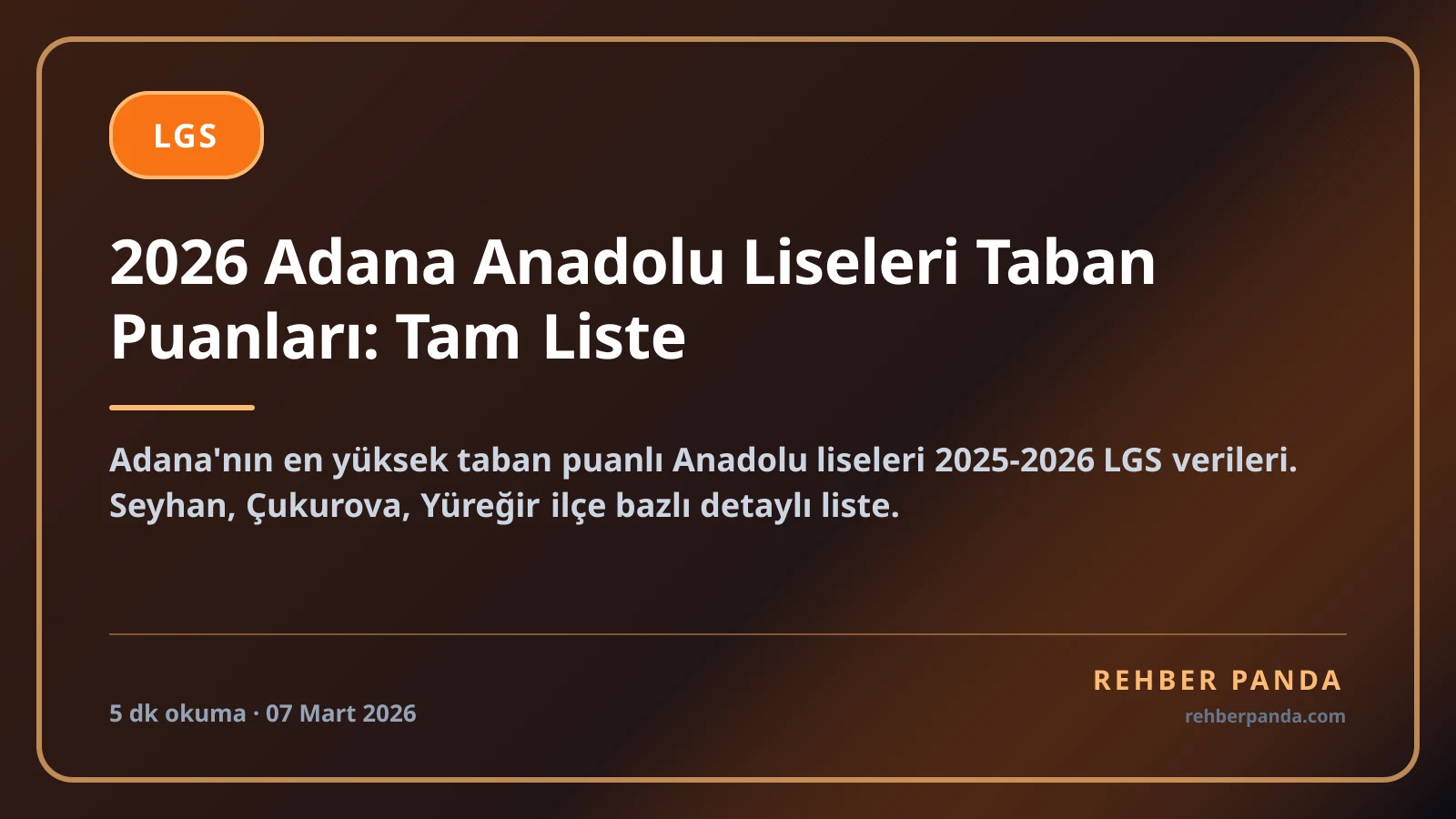 2026 Adana Anadolu Liseleri Taban Puanları: Tam Liste