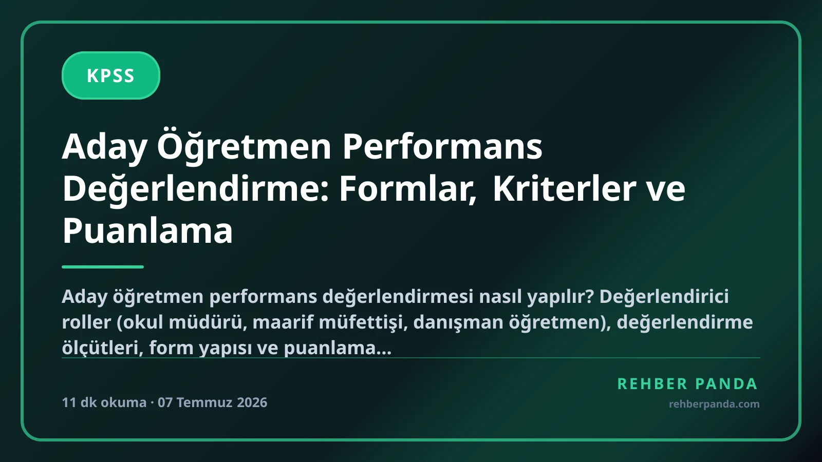 Aday Öğretmen Performans Değerlendirme: Formlar, Kriterler ve Puanlama