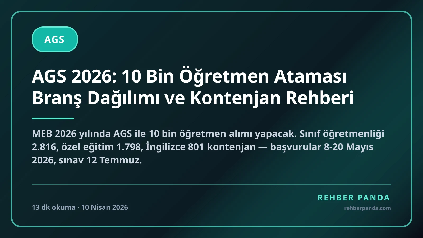 AGS 2026: 10 Bin Öğretmen Ataması Branş Dağılımı ve Kontenjan Rehberi