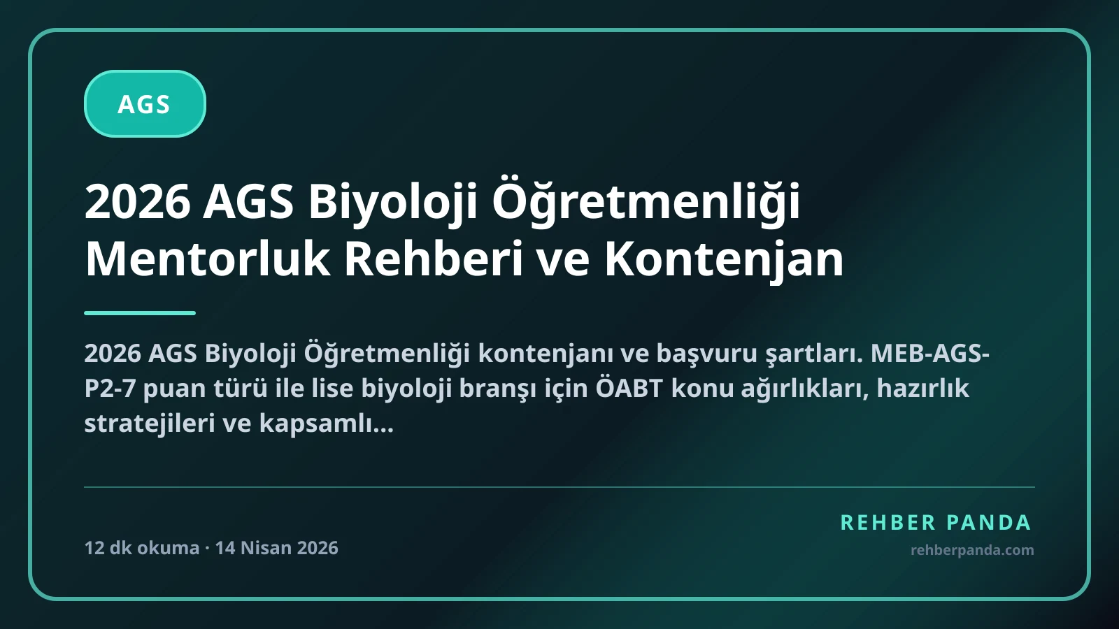2026 AGS Biyoloji Öğretmenliği Mentorluk Rehberi ve Kontenjan