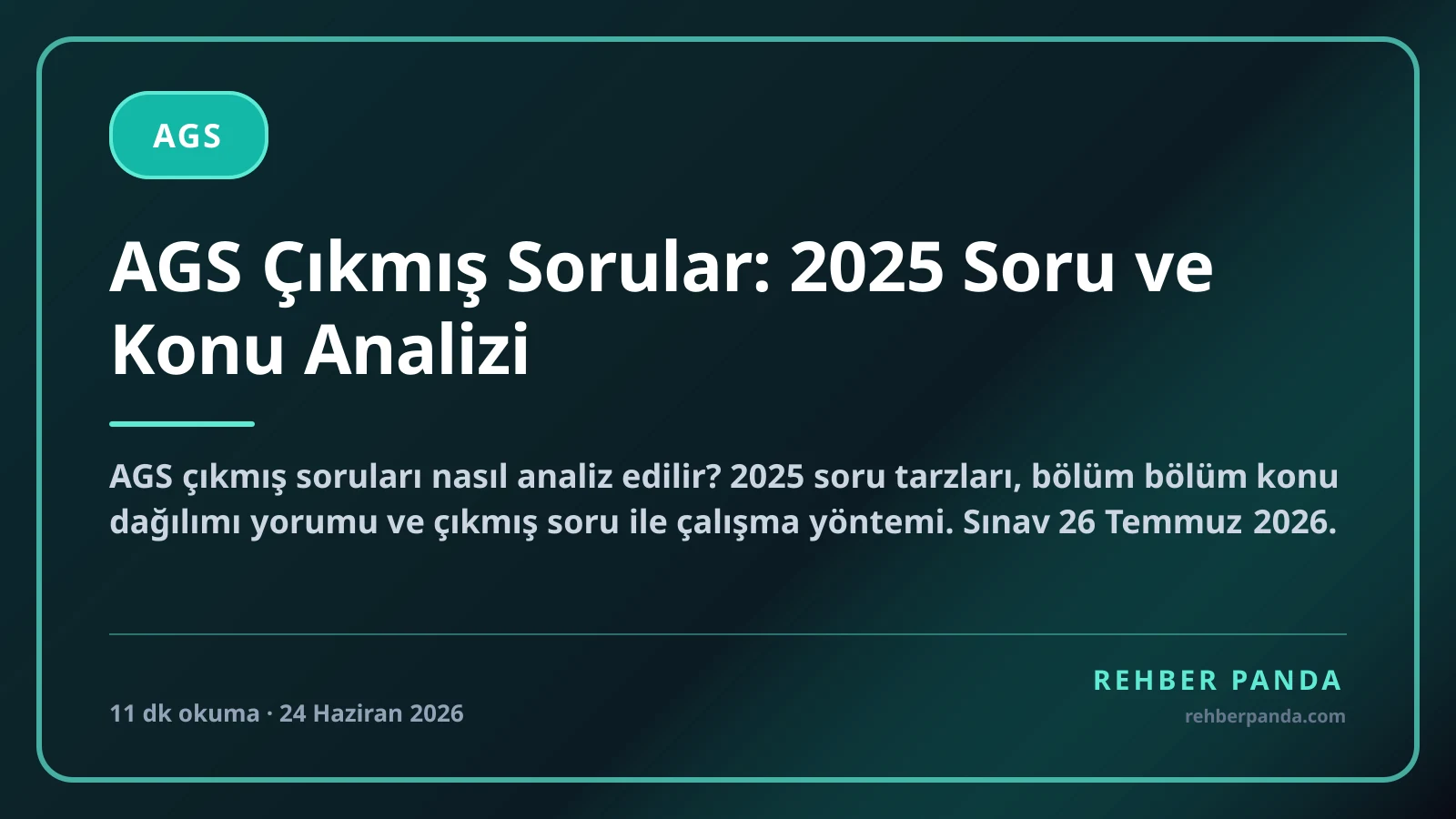 AGS Çıkmış Sorular: 2025 Soru ve Konu Analizi