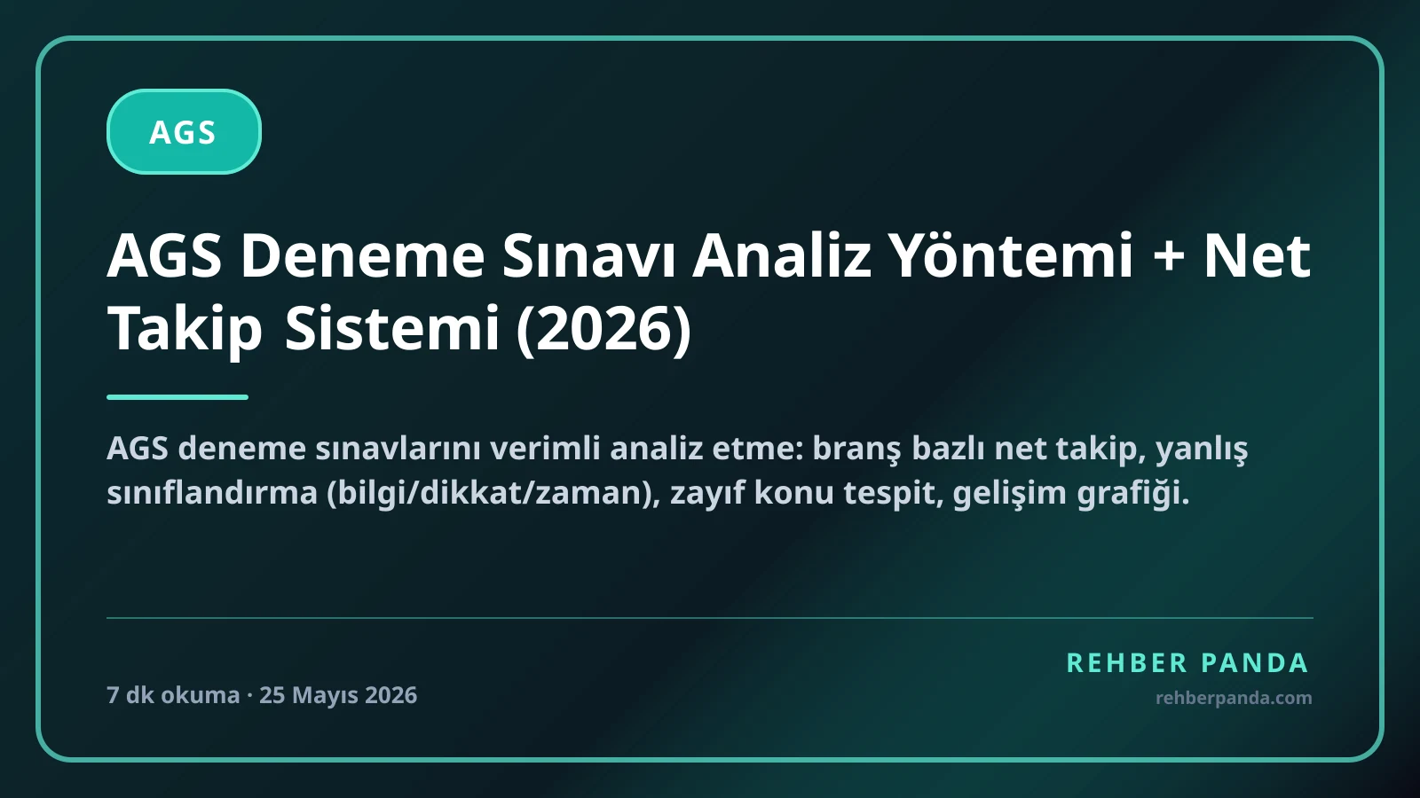 AGS Deneme Sınavı Analiz Yöntemi + Net Takip Sistemi (2026)