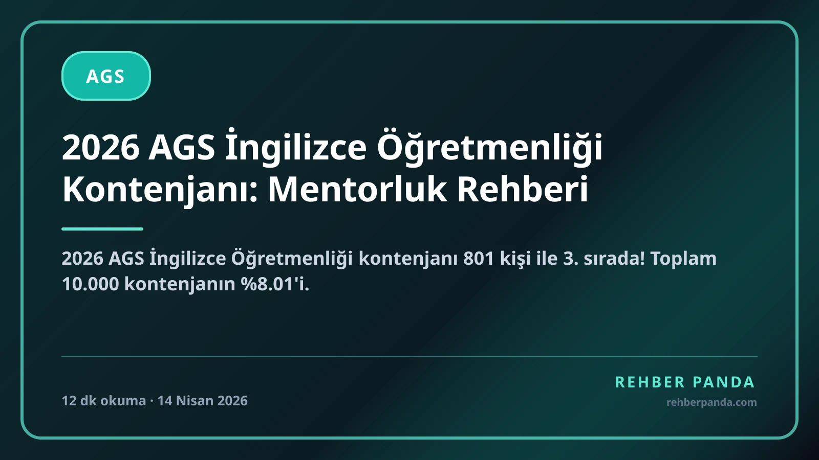 2026 AGS İngilizce Öğretmenliği Kontenjanı: Mentorluk Rehberi