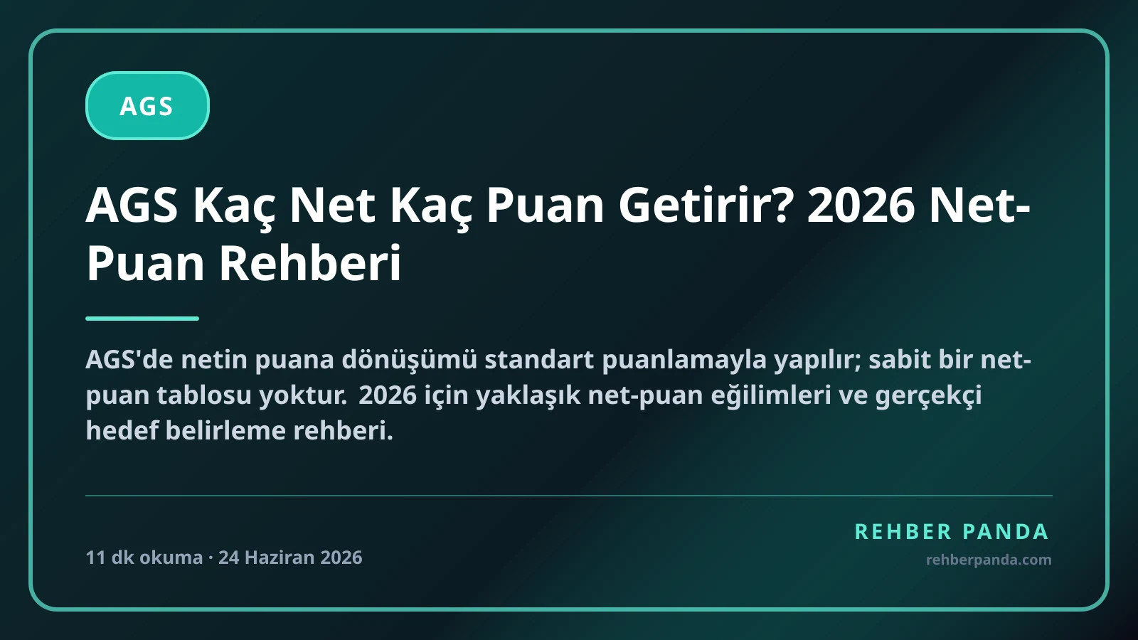 AGS Kaç Net Kaç Puan Getirir? 2026 Net-Puan Rehberi