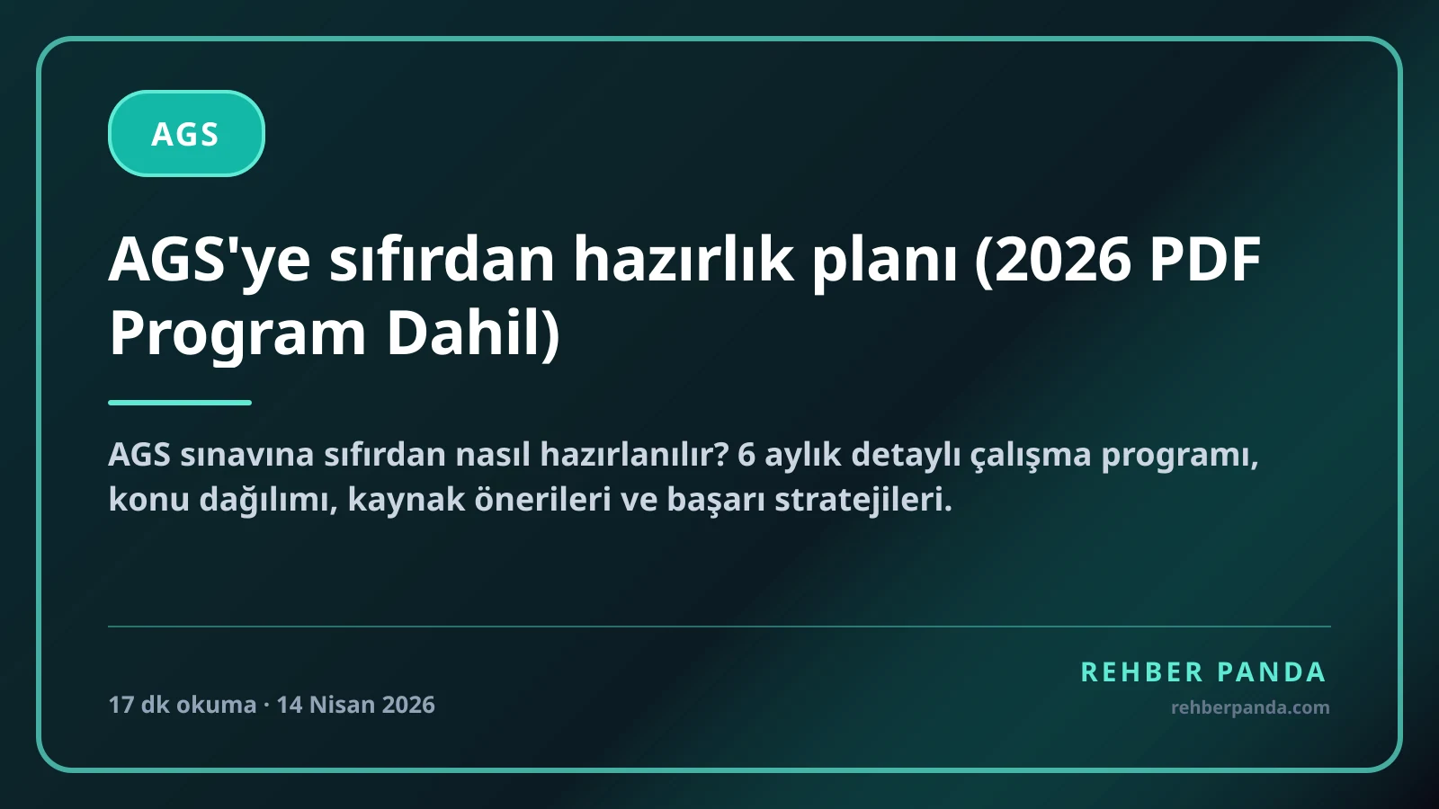AGS'ye sıfırdan hazırlık planı (2026 PDF Program Dahil)