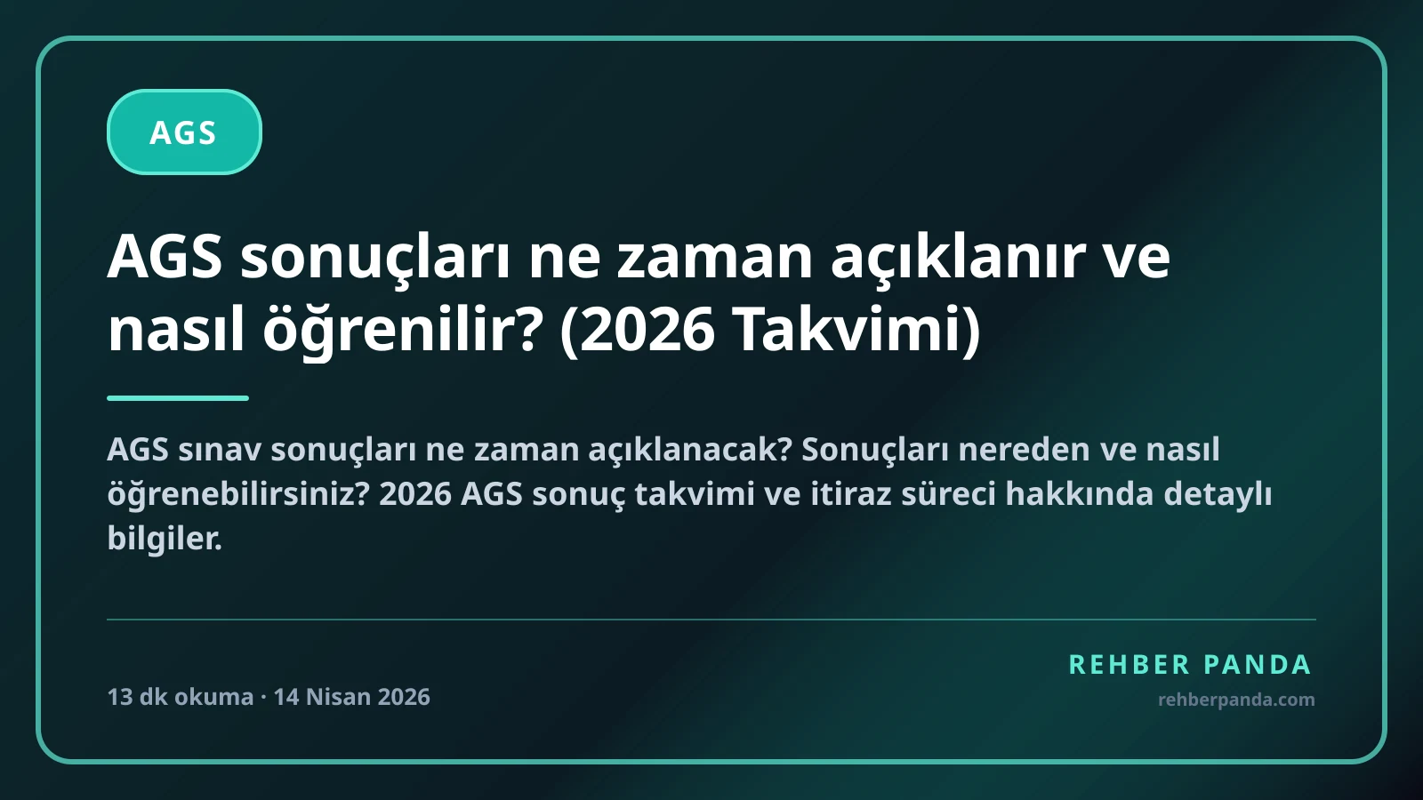 AGS sonuçları ne zaman açıklanır ve nasıl öğrenilir? (2026 Takvimi)