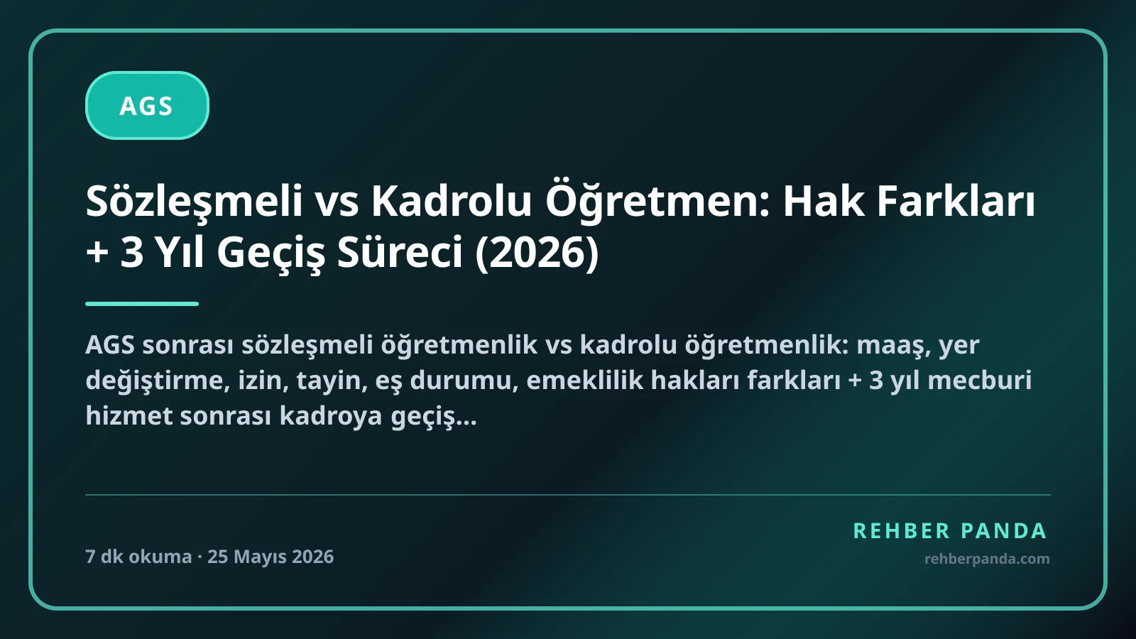 Sözleşmeli vs Kadrolu Öğretmen: Hak Farkları + 3 Yıl Geçiş Süreci (2026)