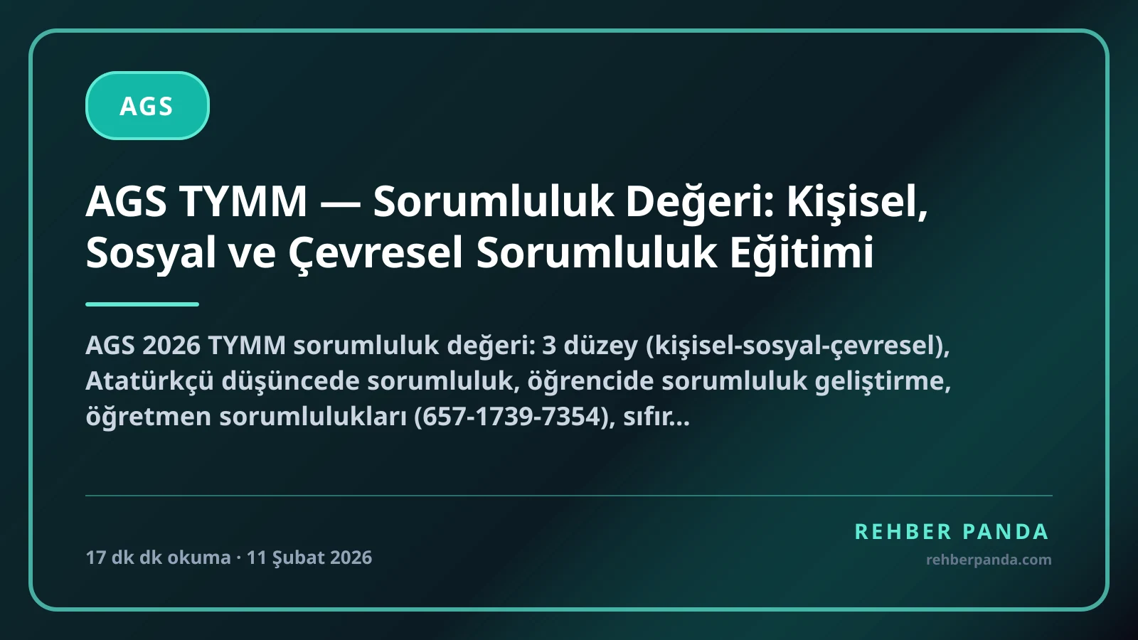 AGS TYMM — Sorumluluk Değeri: Kişisel, Sosyal ve Çevresel Sorumluluk Eğitimi