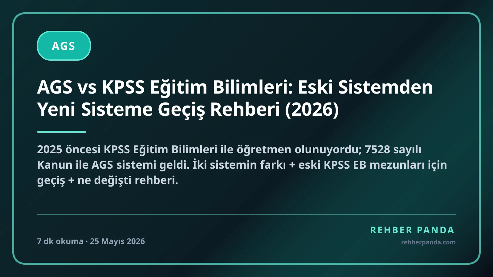 AGS vs KPSS Eğitim Bilimleri: Eski Sistemden Yeni Sisteme Geçiş Rehberi (2026)