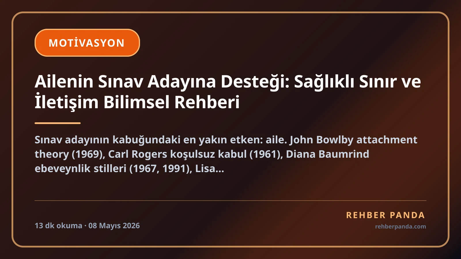 Ailenin Sınav Adayına Desteği: Sağlıklı Sınır ve İletişim Bilimsel Rehberi