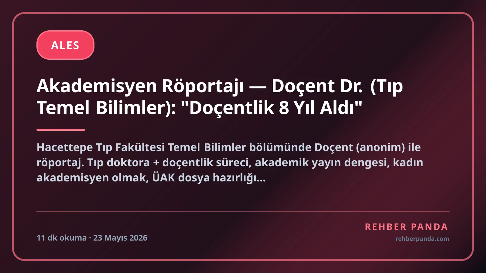 Akademisyen Röportajı — Doçent Dr. (Tıp Temel Bilimler): "Doçentlik 8 Yıl Aldı"