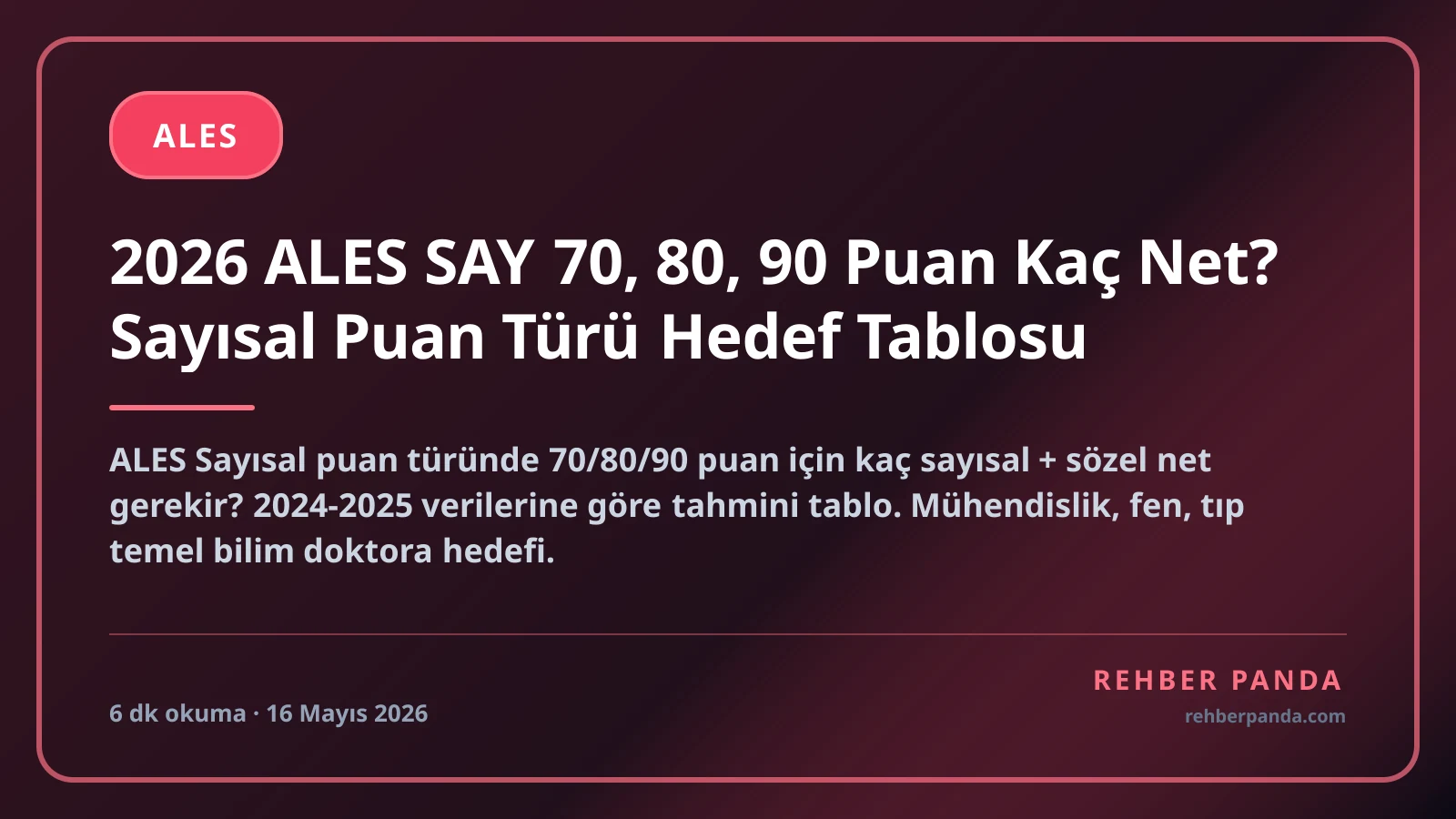 2026 ALES SAY 70, 80, 90 Puan Kaç Net? Sayısal Puan Türü Hedef Tablosu