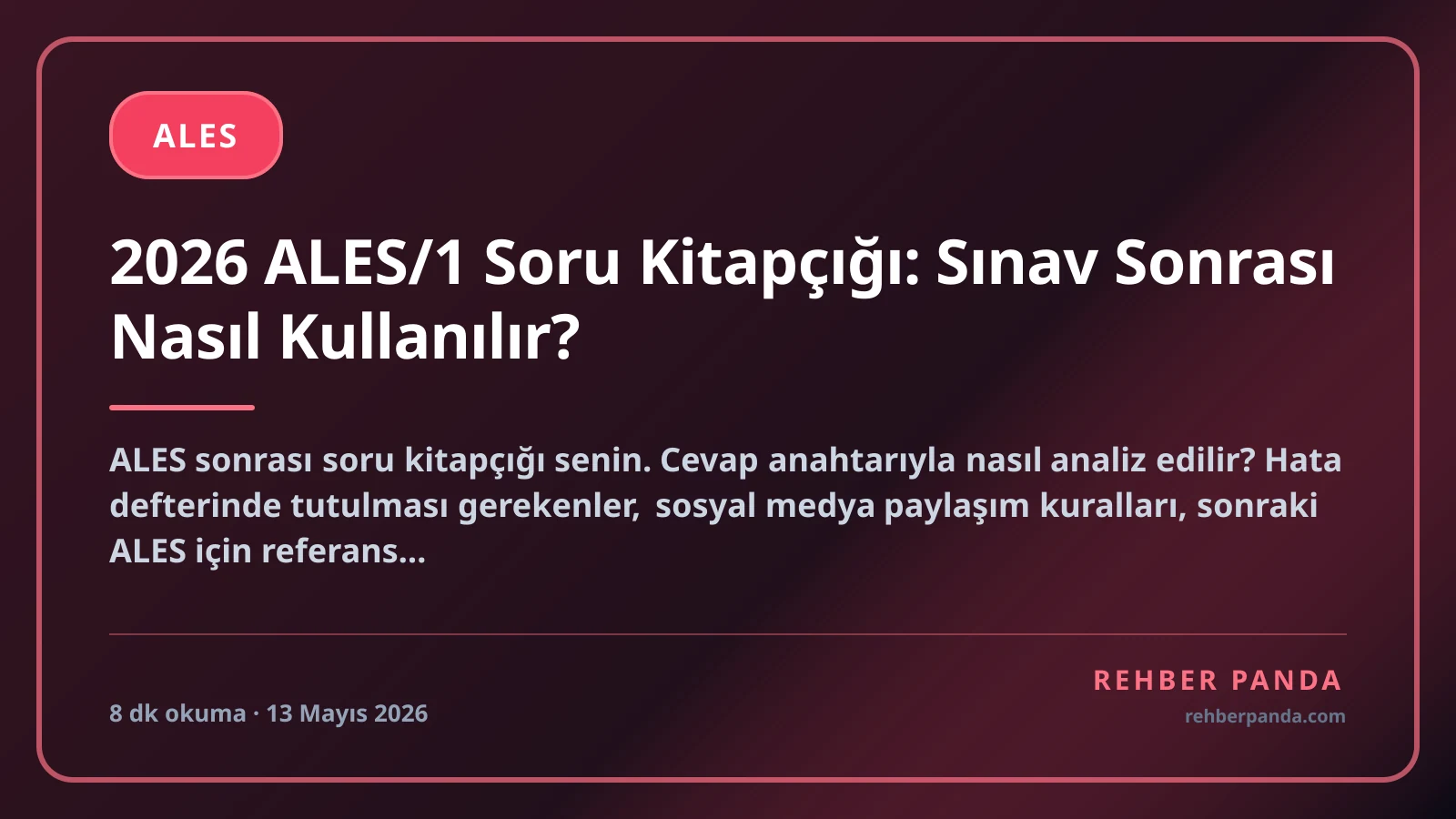 2026 ALES/1 Soru Kitapçığı: Sınav Sonrası Nasıl Kullanılır?