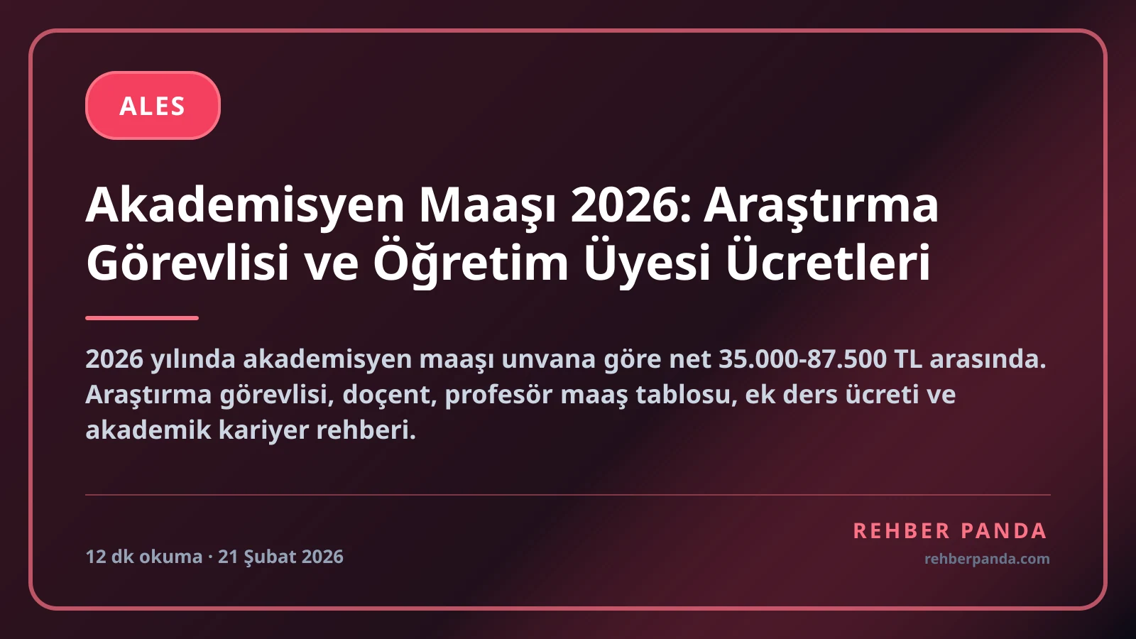 Akademisyen Maaşı 2026: Araştırma Görevlisi ve Öğretim Üyesi Ücretleri