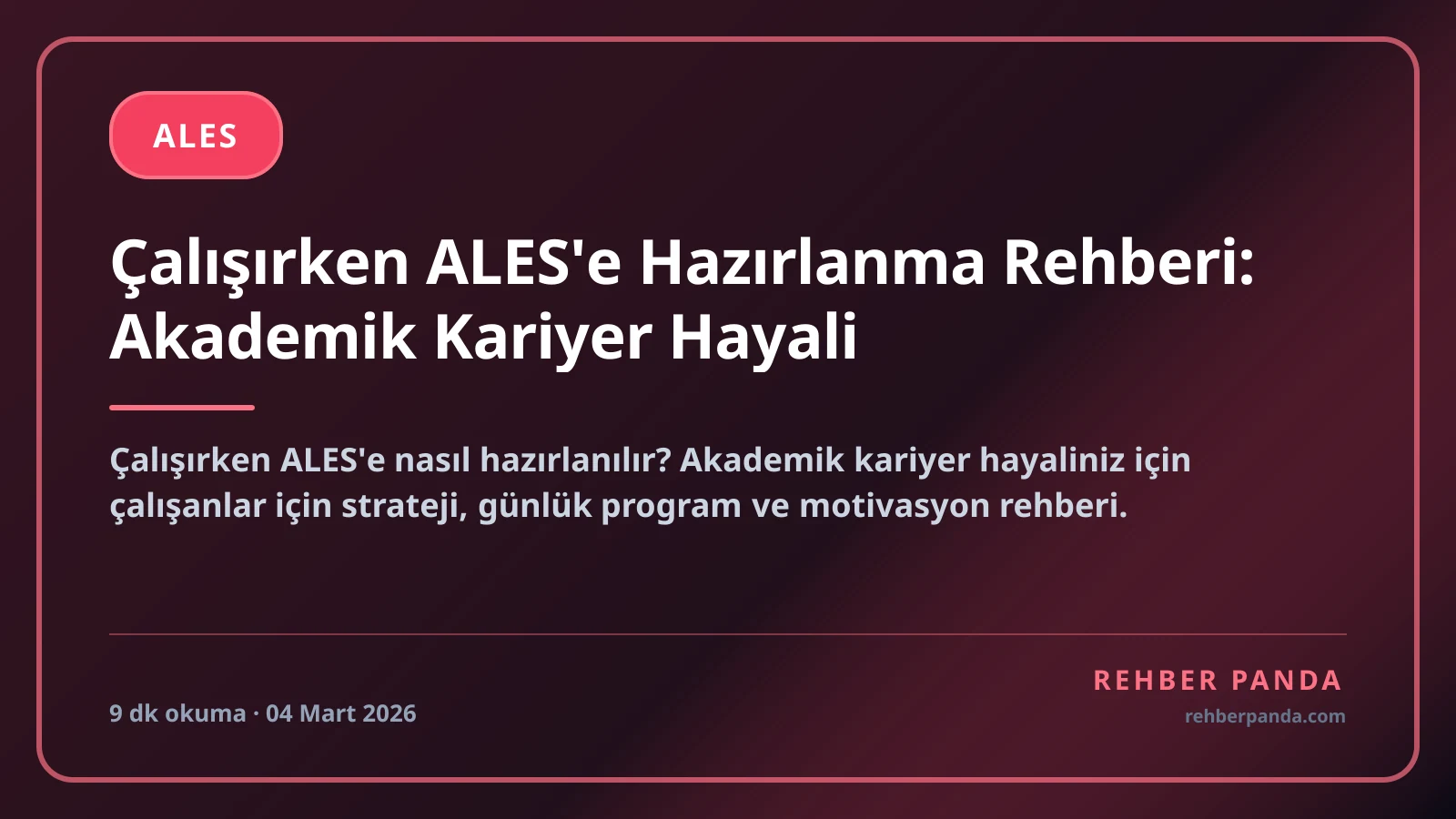 Çalışırken ALES'e Hazırlanma Rehberi: Akademik Kariyer Hayali