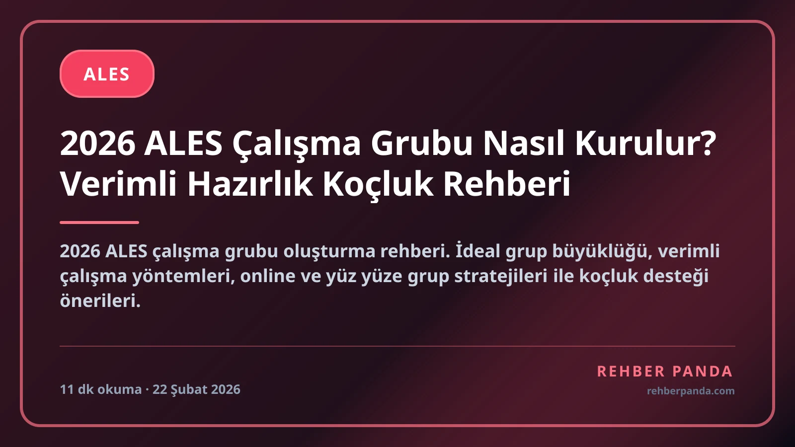 2026 ALES Çalışma Grubu Nasıl Kurulur? Verimli Hazırlık Koçluk Rehberi