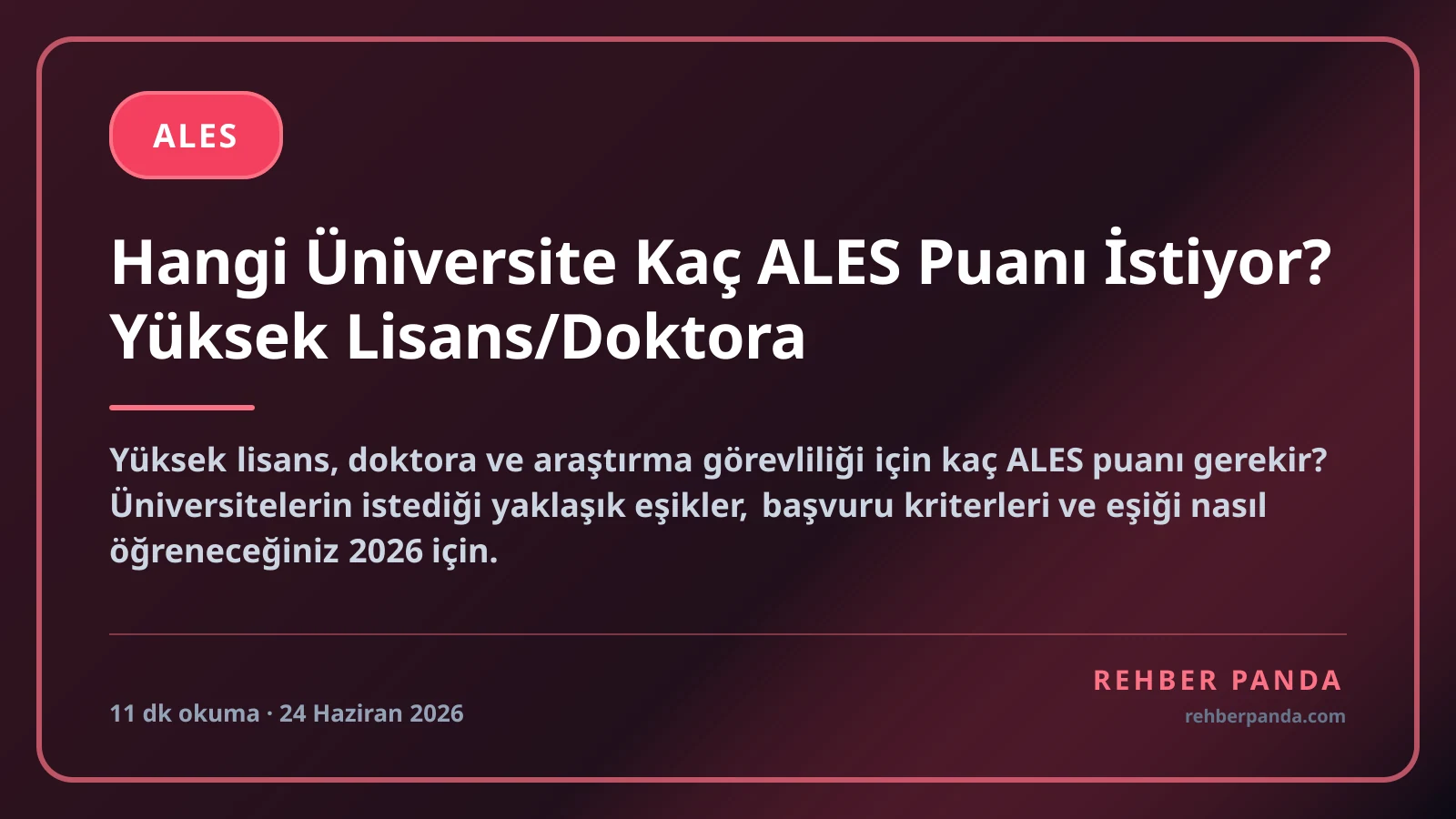 Hangi Üniversite Kaç ALES Puanı İstiyor? Yüksek Lisans/Doktora