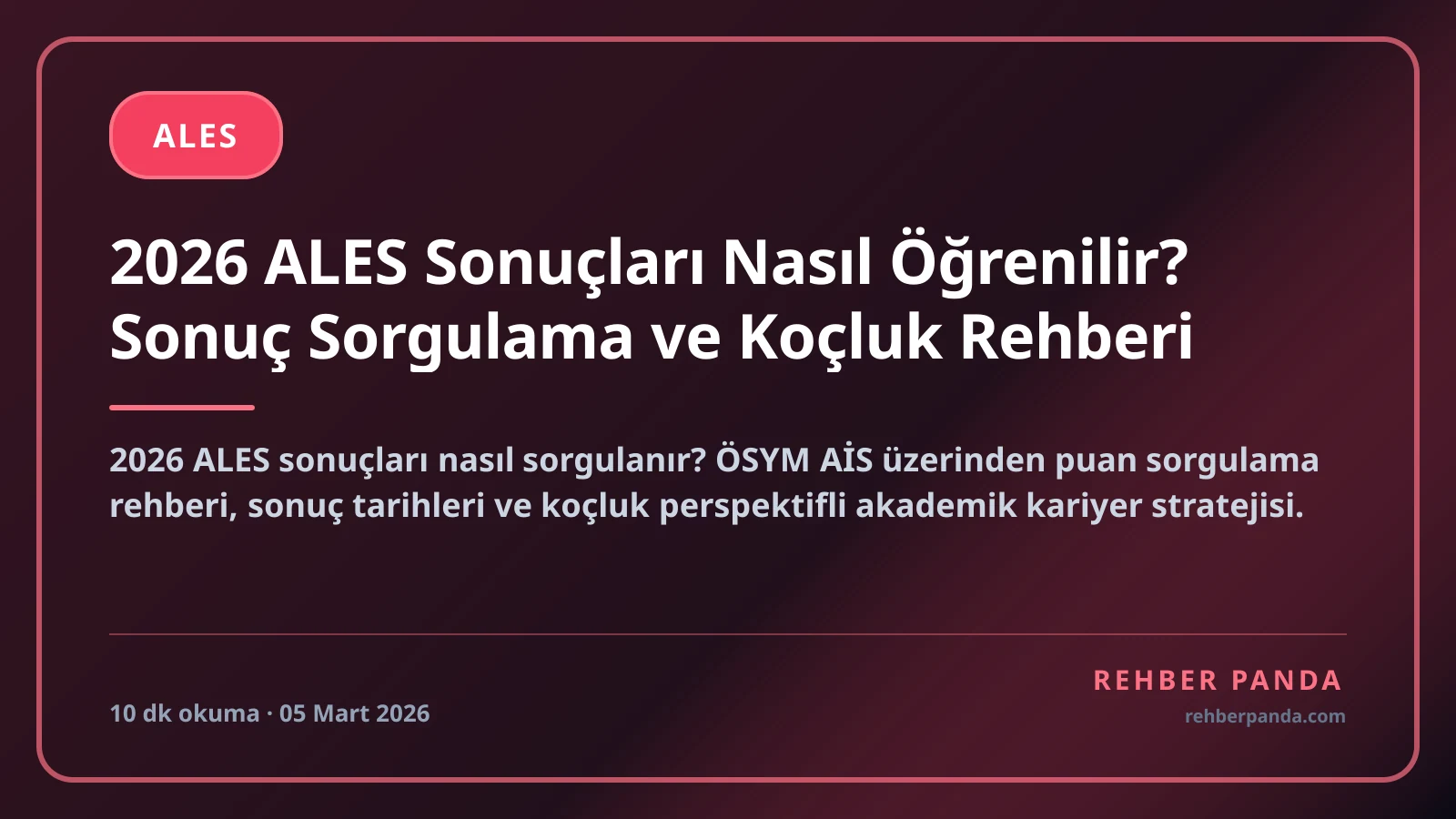 2026 ALES Sonuçları Nasıl Öğrenilir? Sonuç Sorgulama ve Koçluk Rehberi