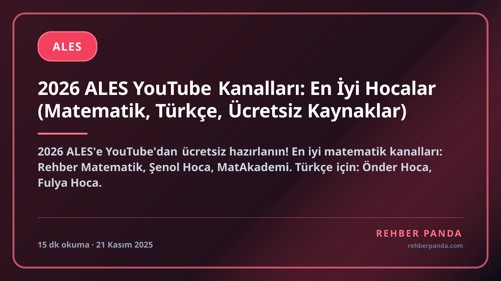 2026 ALES YouTube Kanalları: En İyi Hocalar (Matematik, Türkçe, Ücretsiz Kaynaklar)