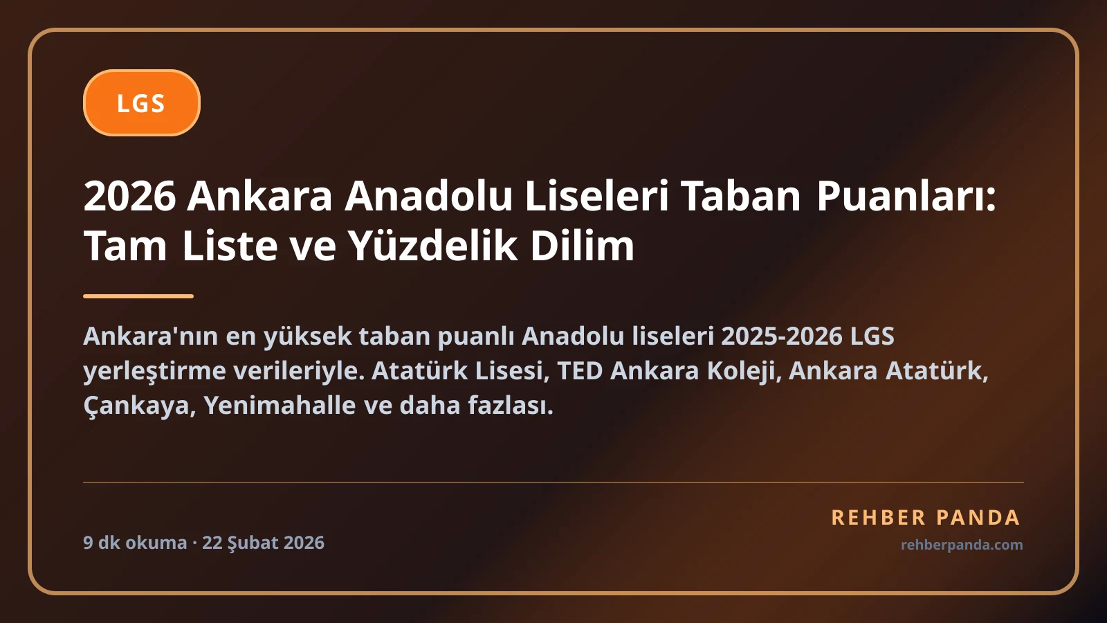 2026 Ankara Anadolu Liseleri Taban Puanları: Tam Liste ve Yüzdelik Dilim