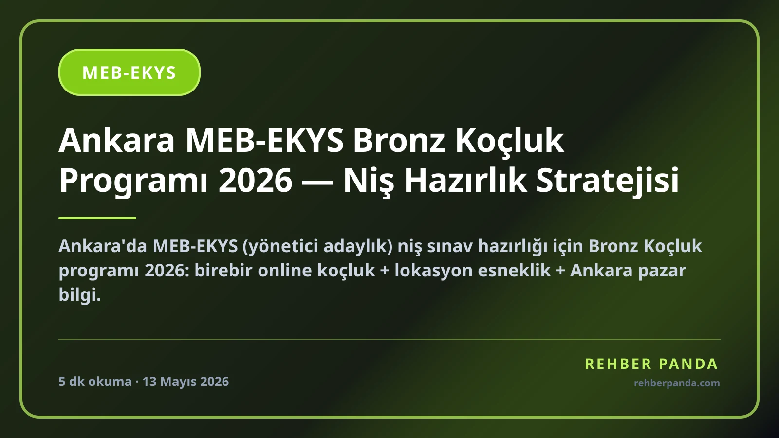 Ankara MEB-EKYS Bronz Koçluk Programı 2026 — Niş Hazırlık Stratejisi