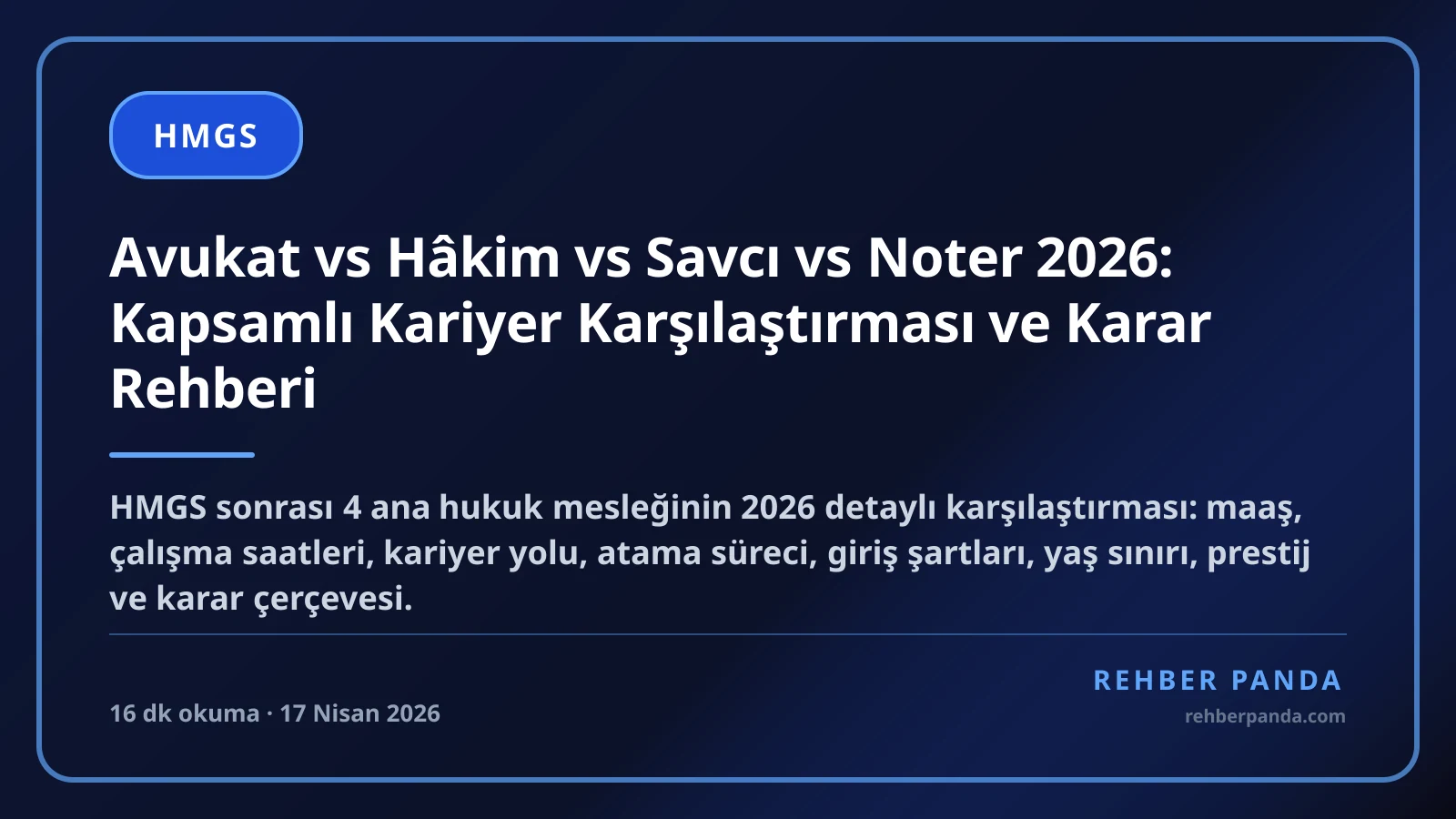 Avukat vs Hâkim vs Savcı vs Noter 2026: Kapsamlı Kariyer Karşılaştırması ve Karar Rehberi