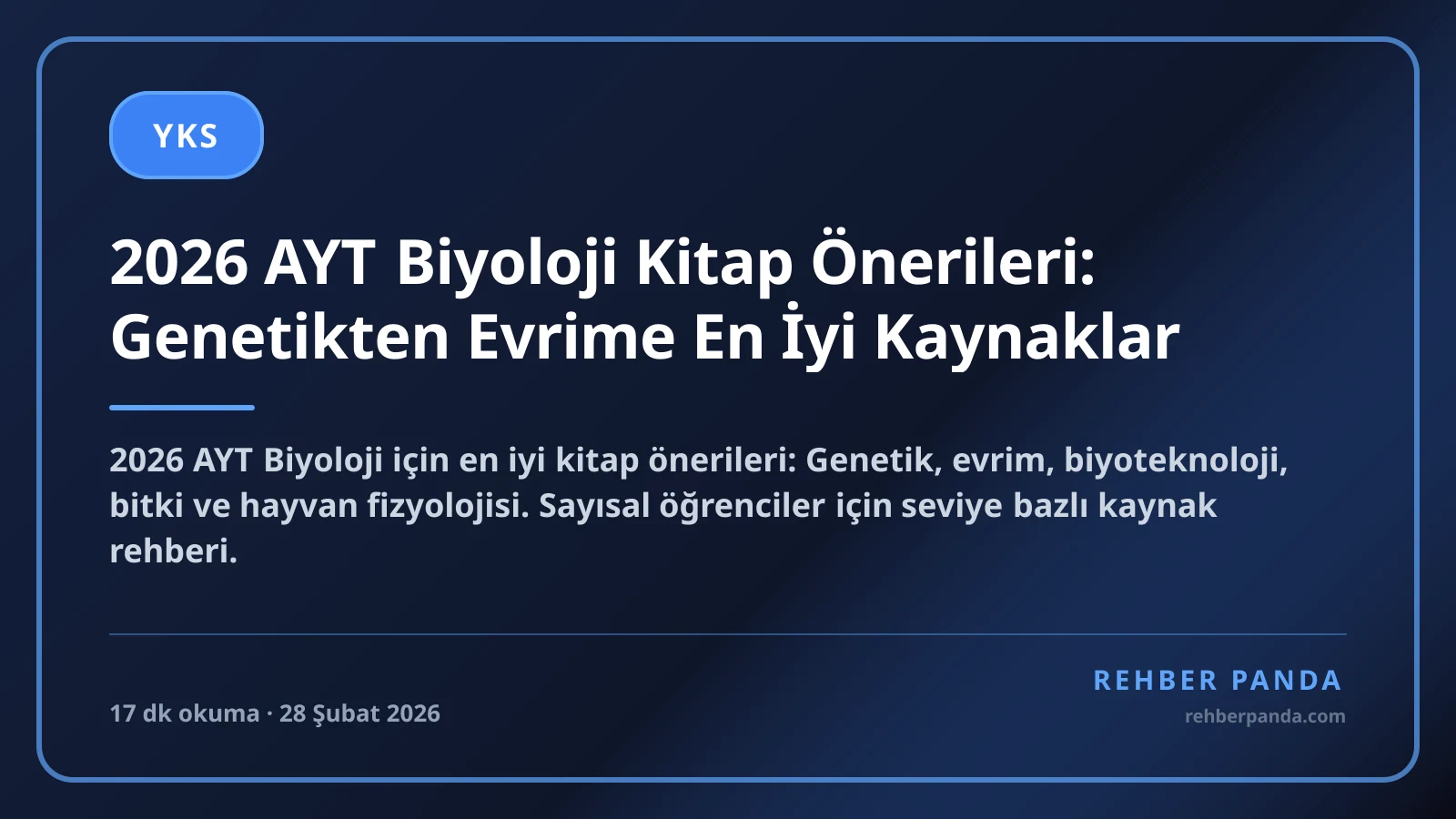 2026 AYT Biyoloji Kitap Önerileri: Genetikten Evrime En İyi Kaynaklar