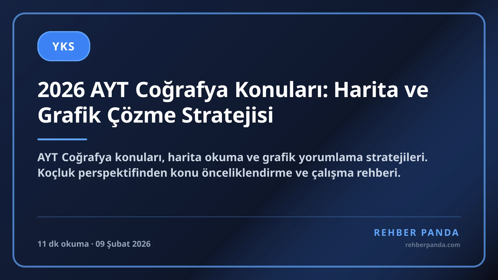 2026 AYT Coğrafya Konuları: Harita ve Grafik Çözme Stratejisi