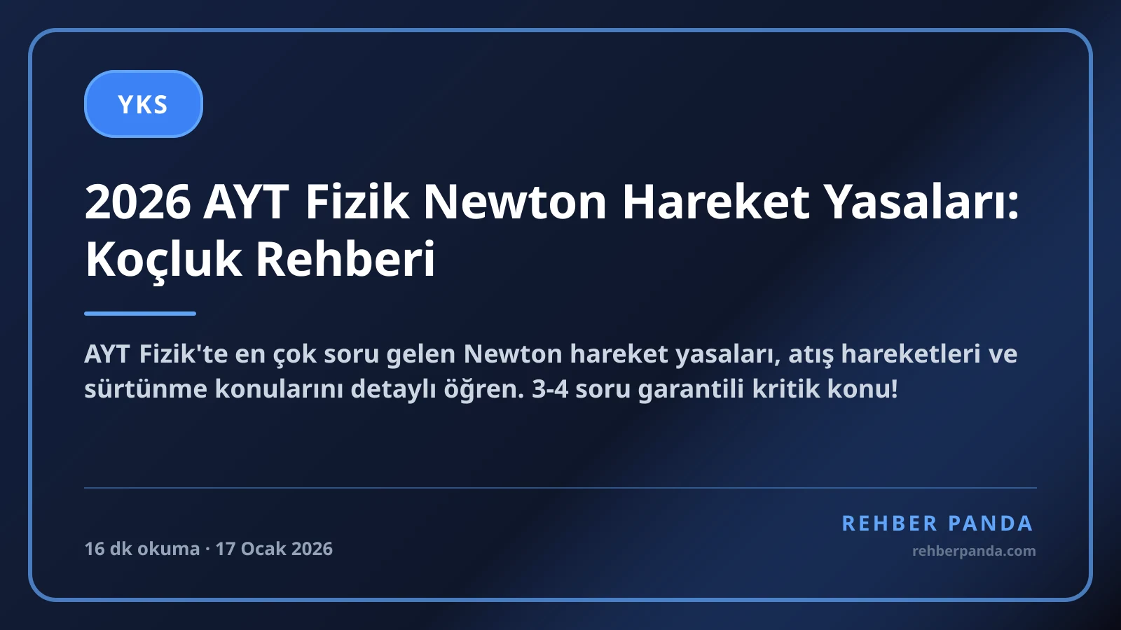 2026 AYT Fizik Newton Hareket Yasaları: Koçluk Rehberi