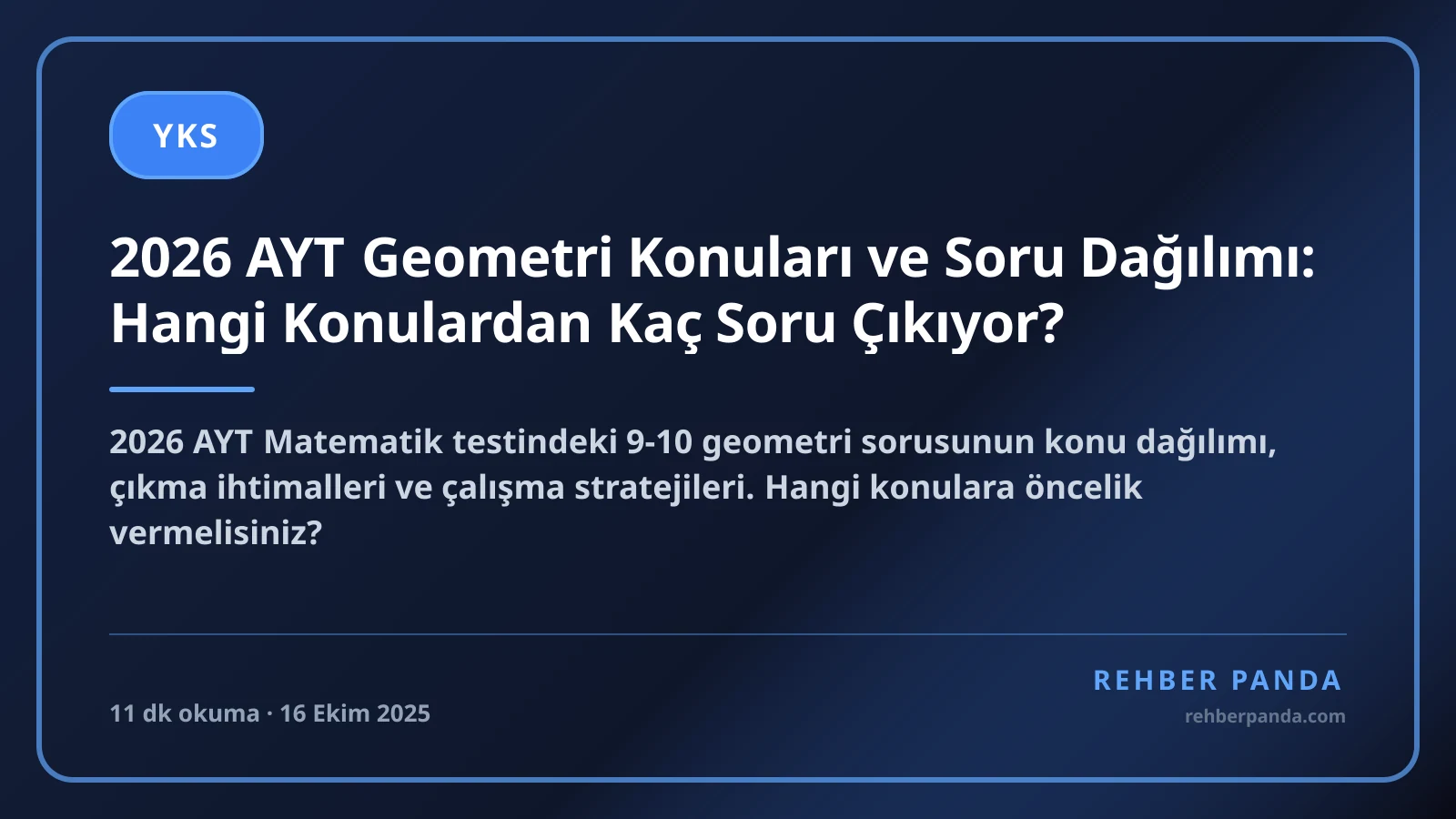 2026 AYT Geometri Konuları ve Soru Dağılımı: Hangi Konulardan Kaç Soru Çıkıyor?