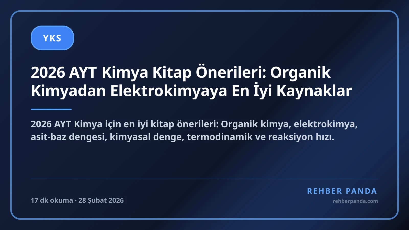 2026 AYT Kimya Kitap Önerileri: Organik Kimyadan Elektrokimyaya En İyi Kaynaklar