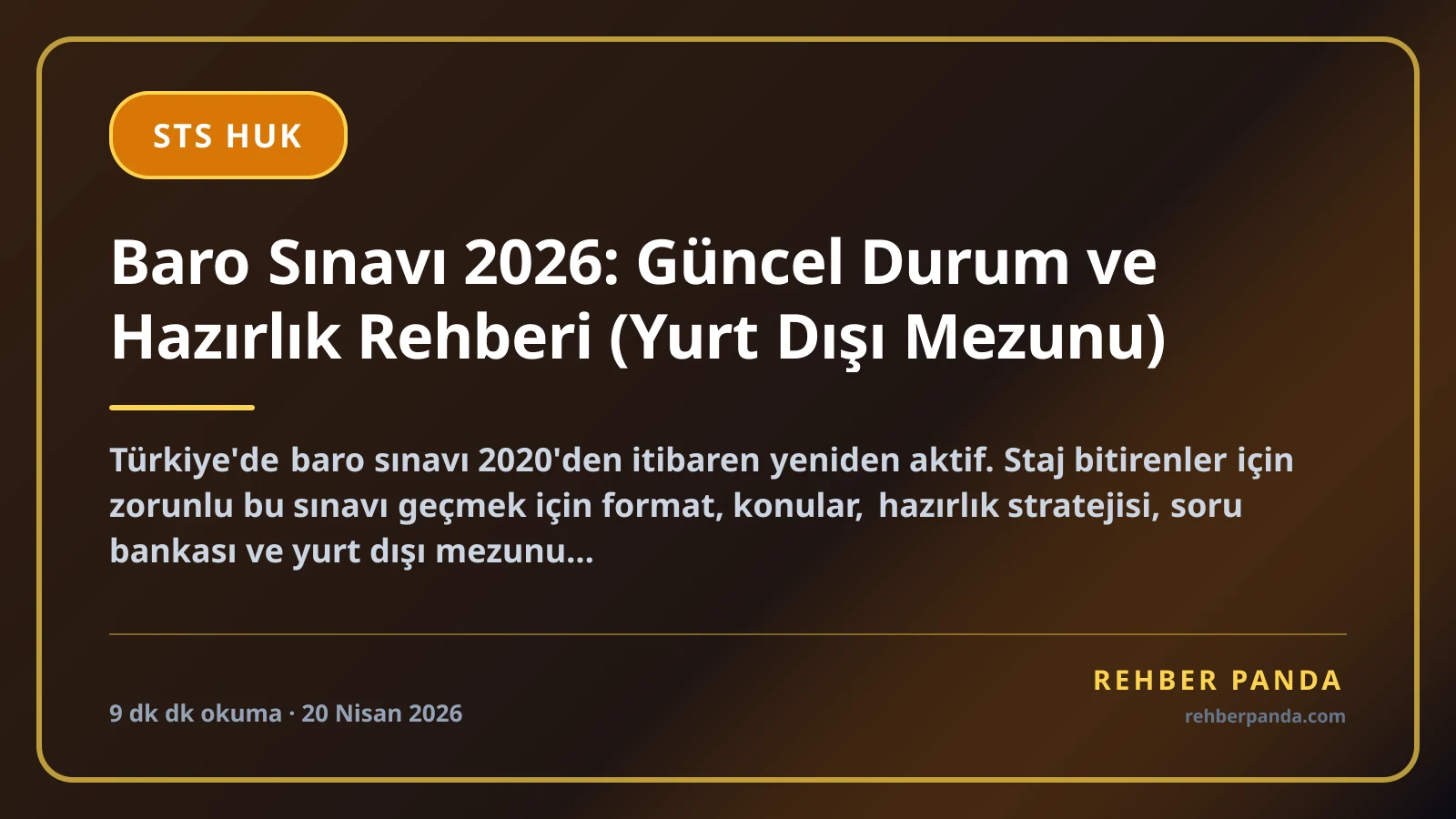 Baro Sınavı 2026: Güncel Durum ve Hazırlık Rehberi (Yurt Dışı Mezunu)