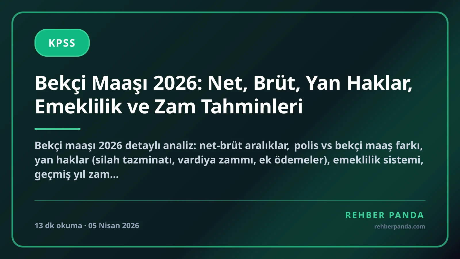 Bekçi Maaşı 2026: Net, Brüt, Yan Haklar, Emeklilik ve Zam Tahminleri