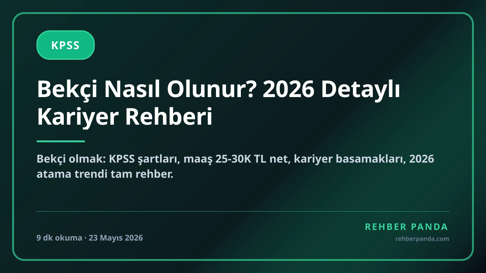 Bekçi Nasıl Olunur? 2026 Detaylı Kariyer Rehberi
