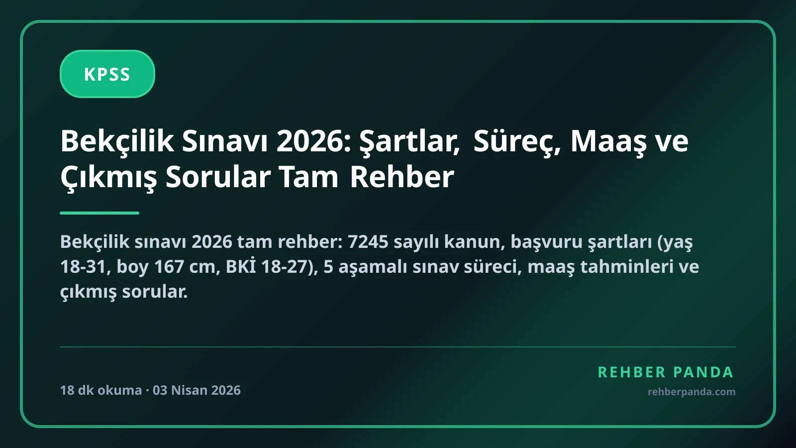 Bekçilik Sınavı 2026: Şartlar, Süreç, Maaş ve Çıkmış Sorular Tam Rehber