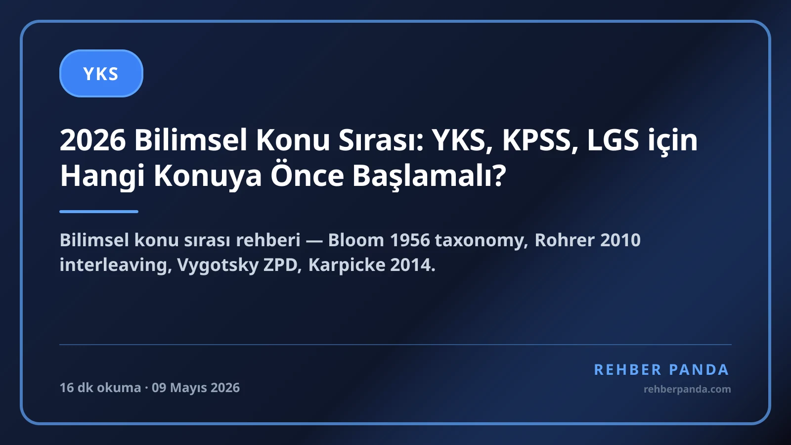 2026 Bilimsel Konu Sırası: YKS, KPSS, LGS için Hangi Konuya Önce Başlamalı?