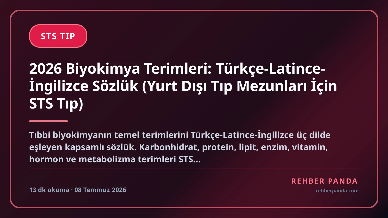 2026 Biyokimya Terimleri: Türkçe-Latince-İngilizce Sözlük (Yurt Dışı Tıp Mezunları İçin STS Tıp)