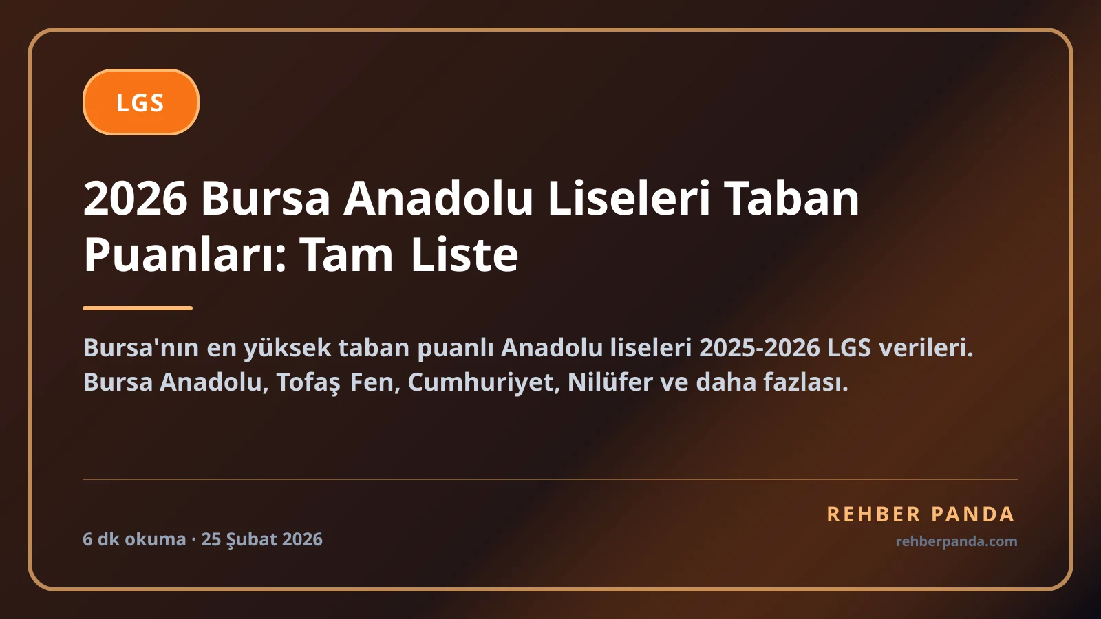 2026 Bursa Anadolu Liseleri Taban Puanları: Tam Liste
