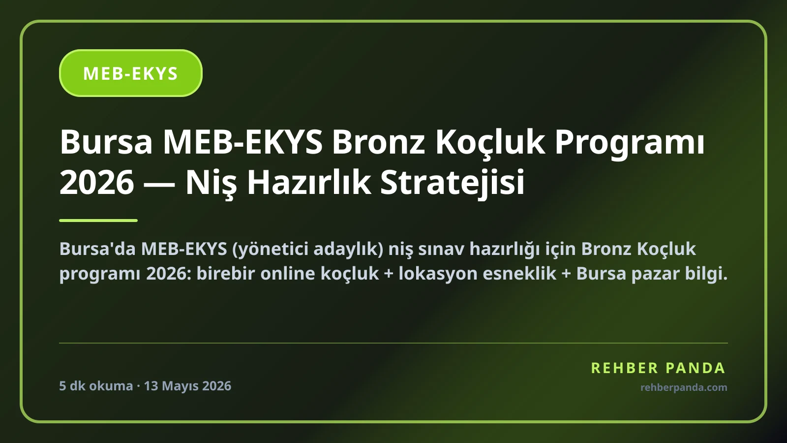 Bursa MEB-EKYS Bronz Koçluk Programı 2026 — Niş Hazırlık Stratejisi