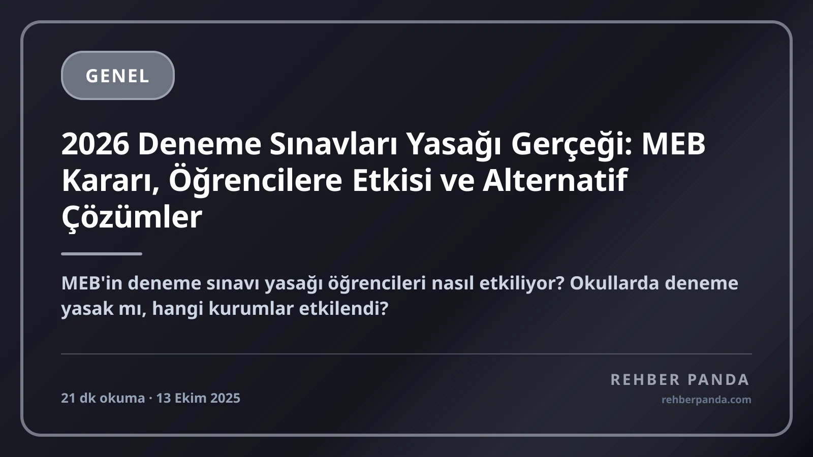 2026 Deneme Sınavları Yasağı Gerçeği: MEB Kararı, Öğrencilere Etkisi ve Alternatif Çözümler