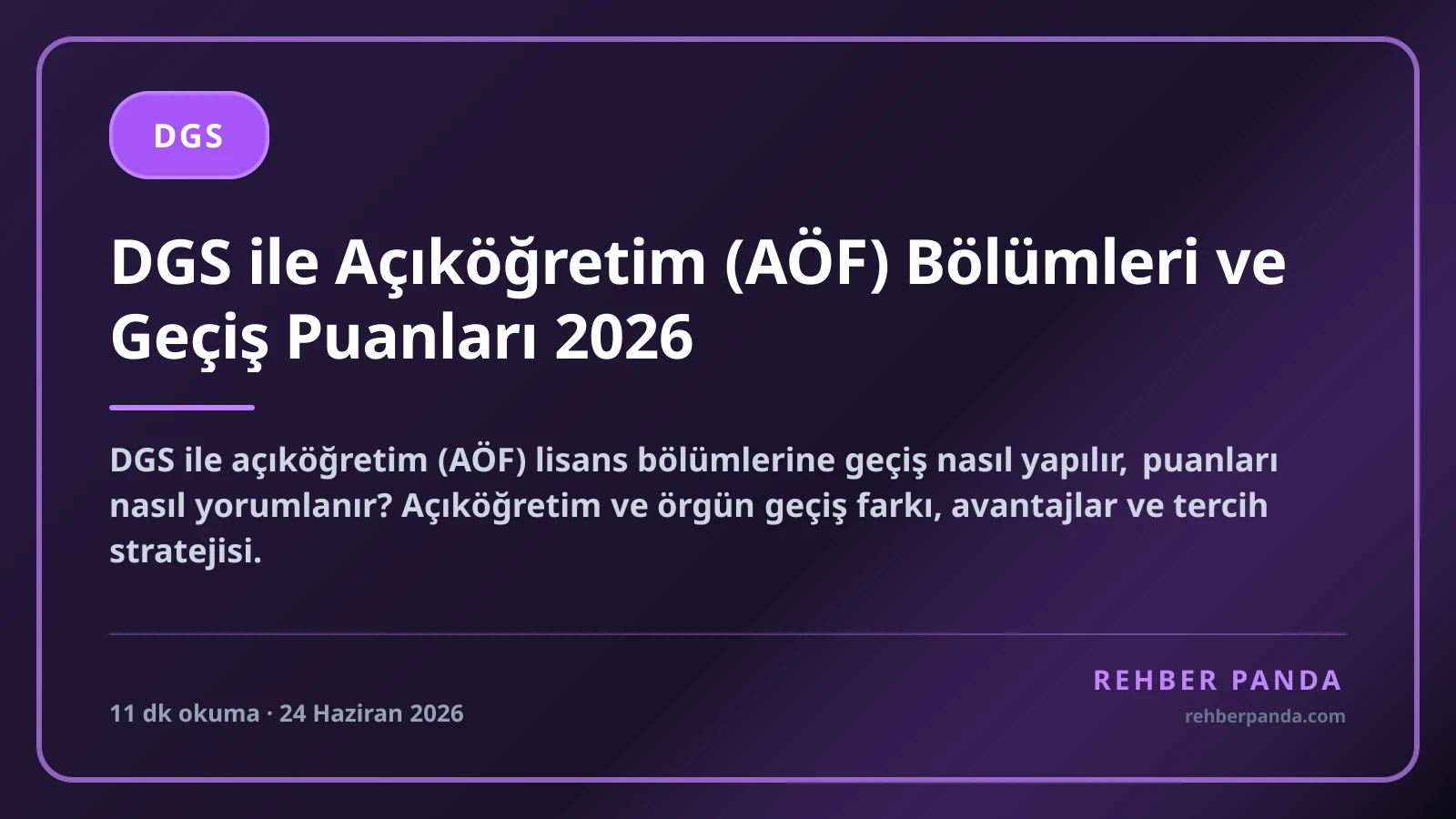 DGS ile Açıköğretim (AÖF) Bölümleri ve Geçiş Puanları 2026
