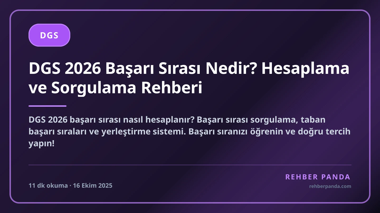 DGS 2026 Başarı Sırası Nedir? Hesaplama ve Sorgulama Rehberi