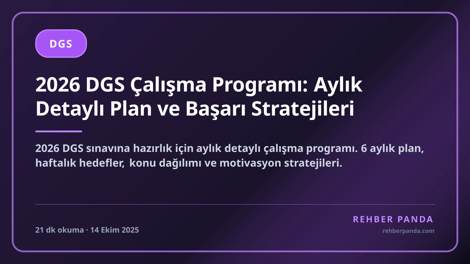2026 DGS Çalışma Programı: Aylık Detaylı Plan ve Başarı Stratejileri